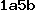 1a5b