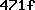 471f