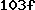 103f