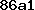 86a1
